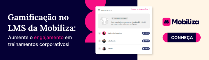 Gamificação no LMS da Mobiliza: Aumente o engajamento em treinamentos corporativos. Conheça!